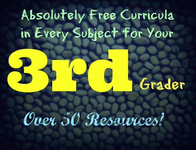 Free curricula in every subject for your 3rd grader