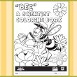 Kids can get a free Bee a Scientist coloring book free through the mail